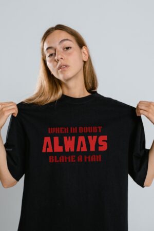 Blame a Man Oversized Tshirt